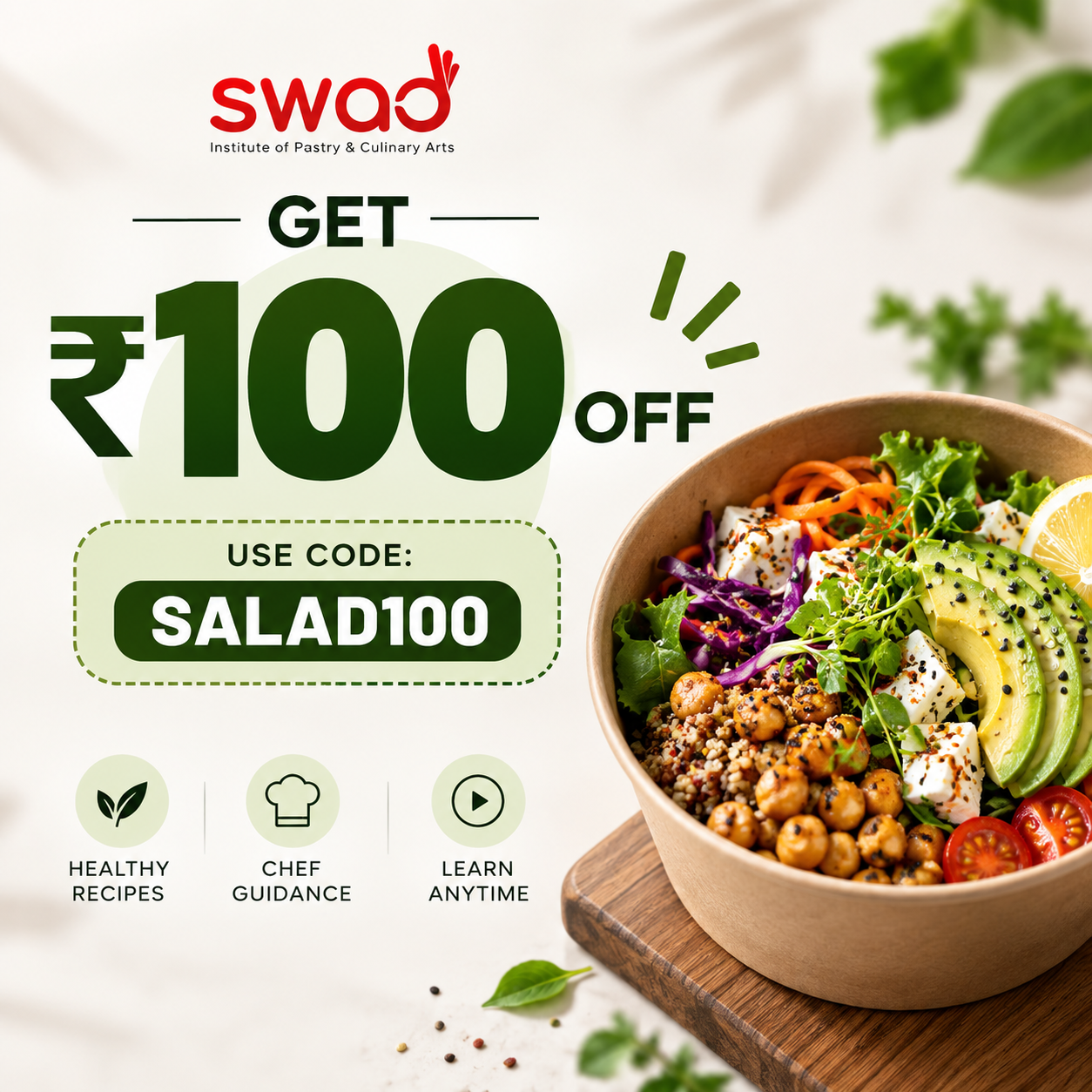 ₹100 Off Salad Bowl Workshop